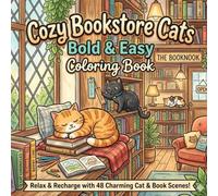 Cozy Bookstore Cats Bold & Easy Coloring Book