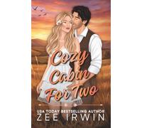 Cozy Cabin for Two (Special Illustrated Edition): A Steamy Fall Forbidden Romance on a Montana Ranch (Alphas Fall Hard Collection)