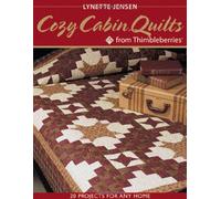 Cozy Cabin Quilts from Thimbleberries