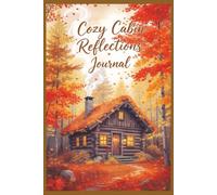 Cozy Cabin Reflections Journal