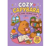 Cozy Capybara: A Relaxing Coloring Book
