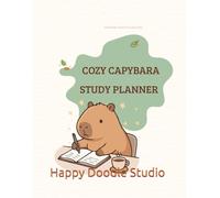 Cozy Capybara Study Planner: Soft study sessions & tiny wins