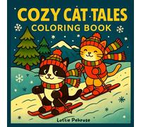 Cozy Cat Tales Coloring Book: Simple and Bold Designs for Cat Lovers, Cute Coloring Book for Adults and Teens