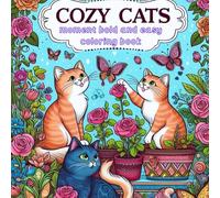cozy cats moment bold and easy coloring book
