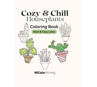 Cozy & Chill Houseplants Coloring Book