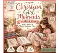Cozy Christian Coloring Book for Women Uplifting Bible Verses for Stress Relief, Healing, Faith, Confidence & Relaxation: Inspirational Bible Verses ... Relief, Healing, Faith and Encouragement