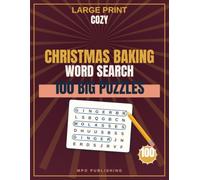 Cozy Christmas Baking Word Search for Seniors: Large Print Word Puzzles for Relaxation and an Active Mind