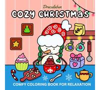 Cozy Christmas: Bold and Easy Comfy Coloring Book for Adults & Teens, Hand-Drawn Designs