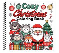 Cozy Christmas Coloring Book: Bold & Easy Designs for Mindfulness and Relaxation: 2 (Calm & Comfort Coloring Books)