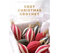 Cozy Christmas Crochet: 10 Classic Scandinavian Projects to Brighten Your Home