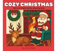 Cozy Christmas: Cute and Simple festive colouring book