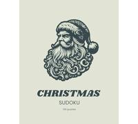 Cozy Christmas Sudoku Book: 136 Puzzles | Holiday Brain Workout for Adults & Seniors | Winter Stress Relief Activity
