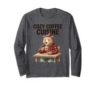 Cozy Coffee Cuisine Bear Humor Rustic Lover Long Sleeve T-Shirt