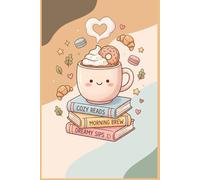 Cozy Coffee Lover Notebook: Cute Coffee and Books Journal | Kawaii Coffee Cup Design | Cozy Reading Aesthetic Notebook | Lined Composition Notebook for Students, Journaling & Work | 6x9 130 Pages