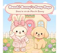 Cozy coloring mocchi bunny’s cozy day: Cute bunny cozy moment in his day