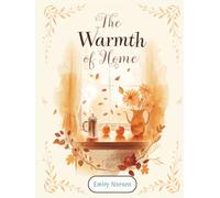 Cozy Coloring Moments: The Warmth of Home: A Cozy Autumn Coloring Book for Adults with Peaceful Fall Scenes, Gentle Animals, and Warm Home Moments