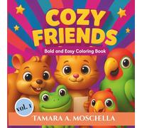 Cozy Coloringbook - Bold and Easy Coloring Book for kids: Fall (Cozy Friends: Bold and Easy Coloring Book)