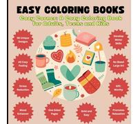 Cozy Corner: A Cozy Coloring Book for Adults, Teens and Kids | Bold and Easy | Midfulness, Relaxation and Stress Relief |: Featuring Cozy Items, Large ... Simple Illustrations (Easy Coloring Books:)