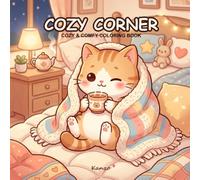Cozy Corner: Cozy & Comfy Coloring Book: Bold & Easy Coloring Pages for Stress Relief and Anxiety Relief