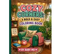 Cozy Corners: A Bold & Easy Coloring Book