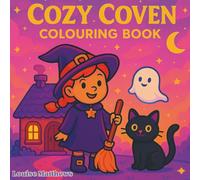 Cozy Coven: A Whimsical Witch Colouring Book