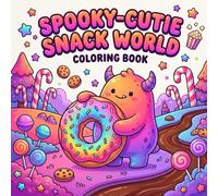 Cozy Cravings: Bold and Easy Snack Monsters Coloring Book: Simple and Cute Food Characters for Adults, Seniors, and Kids - Relaxing Hygge Designs with Thick Lines and Large Motifs