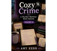 Cozy Crime: A Murder-Mystery Word Search Volume 12