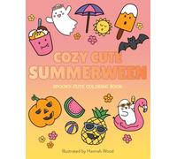 Cozy Cute Summerween: Spook up your summer with this bold and easy cozy colouring book