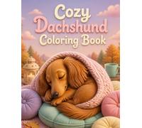 Cozy Dachshund Coloring Book