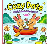 Cozy Date: Coloring Book for Adults & Teens with Adorable Animal Couples, Hygge Scenes, and Stress-Relieving Designs for Relaxation
