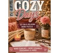 Cozy Days: A nostalgic workbook, full of simple days, and sweet memories.