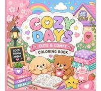 Cozy Days: Cute and comfy coloring book