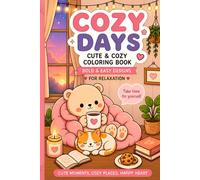 Cozy Days: Cute & Coloring Book