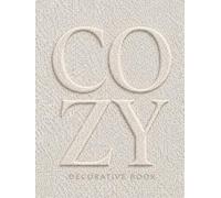 Cozy Decorative Book: A Grayscale Photographic-Style Collection of Interiors, Soft Textures, and Quiet Home Moments