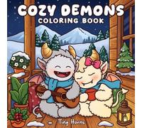Cozy Demons: Cute & Spooky Coloring Book For Cozy Souls