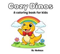 Cozy Dinos: A coloring book for kids