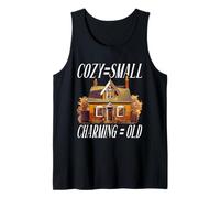 Cozy Equals Small Charming Equals Old Real Estate Tank Top