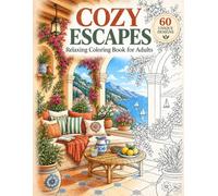 COZY ESCAPES: Relaxing Coloring Book for Adults