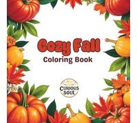 Cozy Fall: Coloring Book