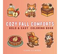 Cozy Fall Comforts: Bold & Easy Coloring Book
