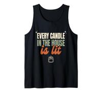 Cozy Fall Every Candle in the House is Lit Autumn Tank Top