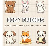 Cozy Friends: A Bold and Easy Coloring Book for Calm Moments