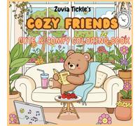 COZY Friends: A Cute & Comfy Coloring Book for Adults and Teens Featuring Super Cute Animal Characters with Easy and Simple Designs for Relaxation (Cozy Friends Coloring Book Series)