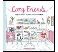 Cozy Friends: A Vintage-Inspired Black and White Coloring Book Featuring Cozy Interiors and Cute Companions