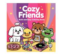 Cozy Friends: Bold and Easy Colouring Book (Cozy Colouring Book)