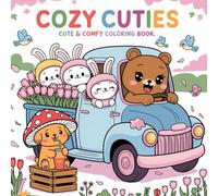 Cozy Friends Haven: Cute Animal Coloring Book for Adults and Teens: 104 Relaxing Hygge-Inspired Pages with Cozy Corners, Cute Animals and Calm Designs for Stress Relief and Mindfulness