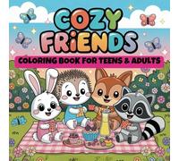Cozy Friends Simple Bold and Easy Coloring Book For Teens and Adults perfect for relaxation stress relief and mindful creativity