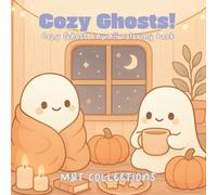 Cozy Ghost: Cozy Ghost kawaii coloring book