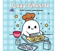 Cozy Ghost - Vol. 3: Cute & comfy coloring book