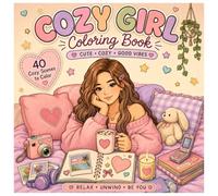 Cozy Girl Coloring Book for Adults: 40 Bold and Easy Cozy Scenes for Women and Teens with Cute Y2K-Inspired Designs, Thick Lines, and Single-Sided Pages (Cozy Little Worlds)